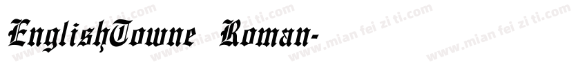 EnglishTowne Roman字体转换